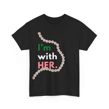 I'm With Her - Pink and Green