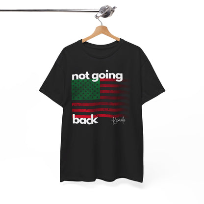 Not Going Back - Red Black Green