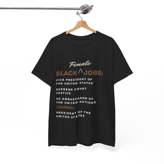 Black Jobs Tee